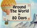    80  (Around The World In 80th Days) [ /]: 
